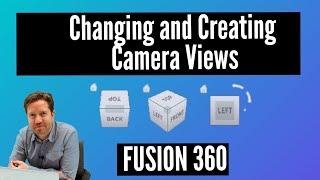 Fusion 360 Views - (Use The Viewcube)