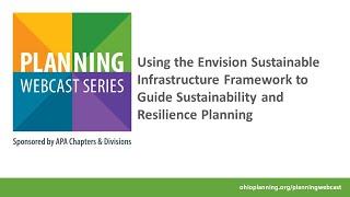 Using the Envision Sustainable Infrastructure Framework to Guide S&R Planning