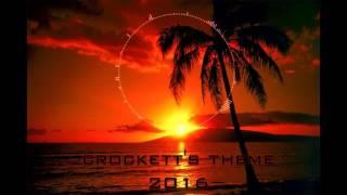 Crockett's Theme remix (DJ LEIGHTON) 2016