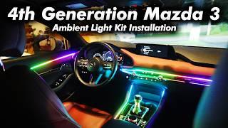 Interior Ambient Lighting Installation Tutorial | 4th Generation Mazda 3