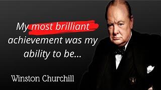Winston Churchill's Qouters That Amaze With Their Wisdom | Life Changing Quotes