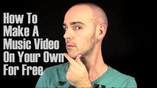How To Make A Music Video On Your Own For Free-The Creative Advisor