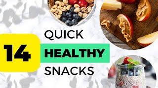 14 Quick and Nutritious Snack Ideas for a Healthy Lifestyle | Easy and Delicious Recipes