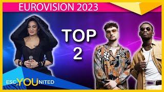 EUROVISION 2023: Top 2 (ESC United Followers Ranking)