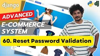 Django Ecommerce Advanced Project - 60 Reset Password Validation