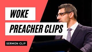 Woke Preacher Clips