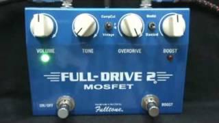 FULLTONE FULL-DRIVE 2 MOSFET EFFECT