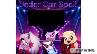 Under Our Spell - Animash MEP (Open) read description and my comment 0/10 done  3/10 parts left