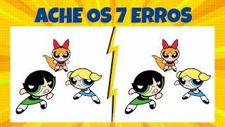 ENCONTRE OS 7 ERROS MENINAS SUPER PODEROSAS| QUIZ DA GALERA [CONSEGUE ACHAR OS 7 ERROS?] PARTE 3