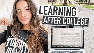 LEARNING after COLLEGE & UNIVERSITY | how to stay motivated to educate yourself