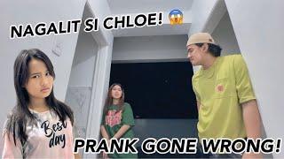 NAGALIT SI CHLOE! (Prank Gone Wrong!)