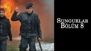 SUNGURLAR 8.Bölüm - HD