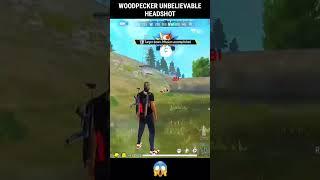 UNBELIEVABLE WOODPECKER HEADSHOT #GARENAFREEFIRE #SHORT #FREEFIRESHORT #FREEFIRE