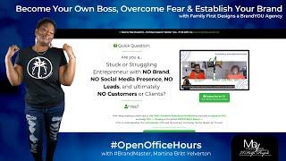 How to Become Your Own Boss, Overcome Fear & Establish Your Brand