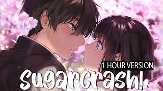 Nightcore ⇢ SugarCrash! - Acoustic (1 hour)