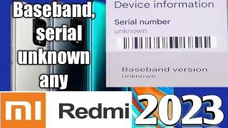 redmi note 10 pro max Baseband unknown and imei unknown fix