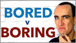 Bored v Boring | Quick English Grammar Lesson