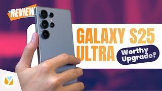 Samsung S25 Ultra Review | What's New?