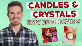 Candles & Crystals Etsy Shop Review | Selling on Etsy | Etsy Selling Tips | How to Sell on Etsy