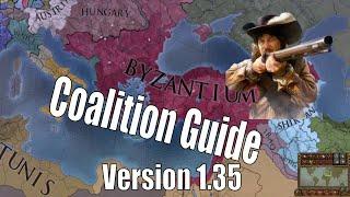 EU4 1.35 - Beginners Guide to Coalitions