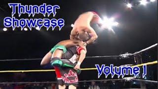 Thunder Showcase Vol. 1 (Pro Wrestling Clips)