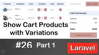  Show Cart Products with Variations in Laravel | Laravel E-commerce Tutorial (Ep 26 - Part 1)