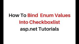 Bind Enum To Checkboxlist In c# asp.net