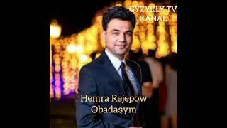 Hemra Rejepow-Obadaşym