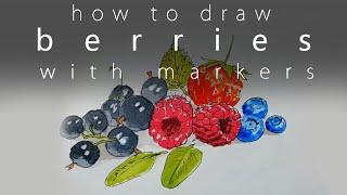 how to draw berries with markers как нарисовать ягоды маркерами