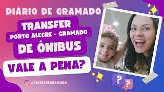 Transfer Porto Alegre - Gramado de ônibus, vale a pena?