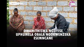 NGANYUKUBEZEKA FULL EPISODE 1