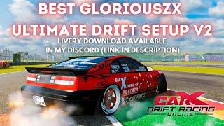 CarX Drift Racing Online - Best GLORIOUSZX Ultimate Drift Setup (V2)