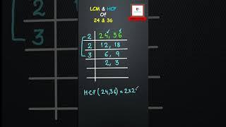 LCM and HCF Of 24 and 36 |  LCM of 24 and 36 #shorts #lcm_hcf #learning #maths #hcf #ytshorts