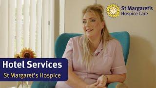 Hotel Services at St Margaret's Hospice