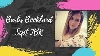 Sept TBR | Return of Barbs Bookland 