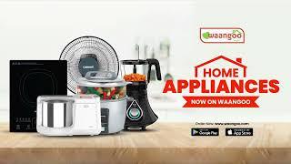 Home Appliances Now on Waangoo | Shop High-Quality Home Appliances at Best Price!