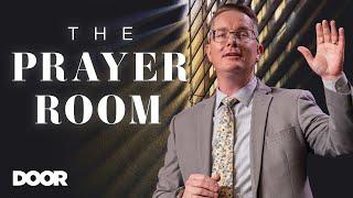 The Prayer Room | Garett King | Door Church Tucson | June 12, 2024