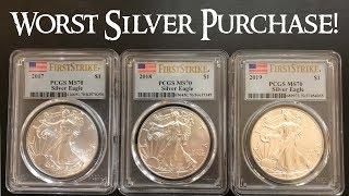 MS 70 Silver Eagles - The Worst Silver Purchase I Have Ever Made