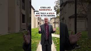 INVESTING IN BAKERSFIELD VS.  LOS ANGELES 