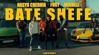 NASYO CHERNIA X FURY X MISHELL - BATE SHEFE [OFFICIAL 2024 VIDEO]