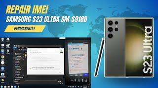 SAMSUNG S23 ULTRA SM-S918B REPAIR IMEI & LDU (LIVE DEMO UNIT) FLAG PERMANENT !!!