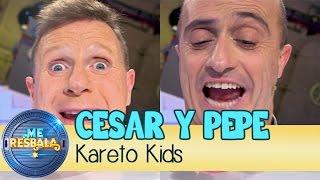 Me Resbala - Kareto Kids: Pepe Viyuela y César Cadaval