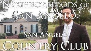 Neighborhoods of San Angelo: San Angelo Country Club