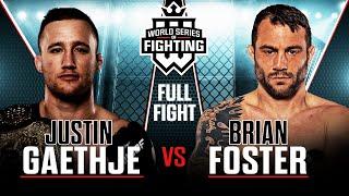 Full Fight | Justin Gaethje vs Brian Foster (Lightweight Title Bout) | WSOF 29, 2016