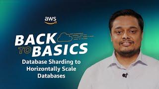 Back to Basics: Database Sharding to Horizontally Scale Databases