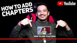 How to Add Chapters in YouTube Videos From Mobile / PC [Hindi]