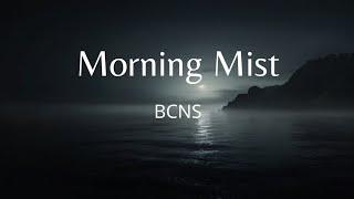 BCNS - Morning Mist, Instrumental music