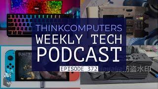 ThinkComputers Podcast #372 - RTX 4090 Ti Cancelled, Inexpensive Keyboard, PC Games on a Switch!