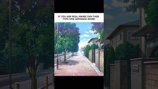 Type One Japanese Word ️ #anime #fyp #fypシ゚viral #shorts