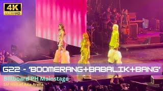 [FANCAM] G22 - 'Boomerang +Babalik+ Bang' Performance at Billboard PH Mainstage SM MOA Arena(101524)